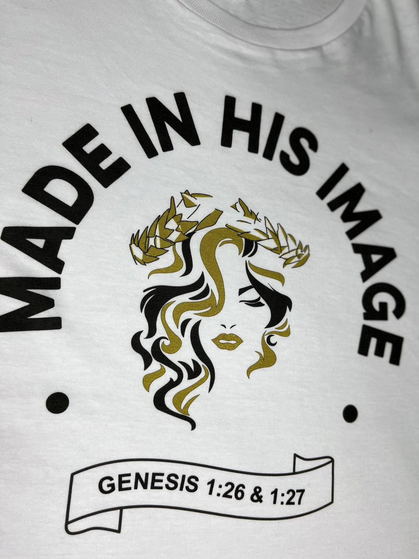 Made in His image T-Shirt